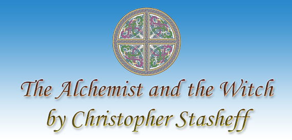 The Alchemist and the Witch by Christopher Stasheff