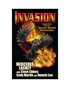 Invasion: Book One of the Secret World Chronicles