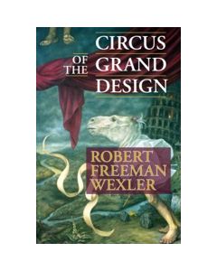 Circus of the Grand Design