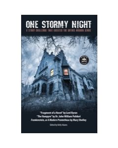 One Stormy Night: A Story Challenge That Created the Gothic Horror Genre