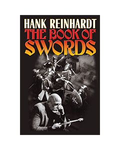 Hank Reinhardt's The Book of Swords - eARC