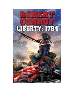 Liberty: 1784 - eARC