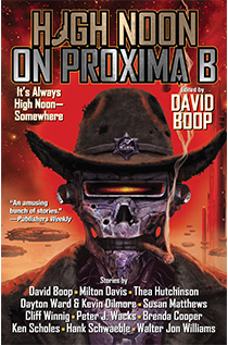 High Noon on Proxima B edited by David Boop