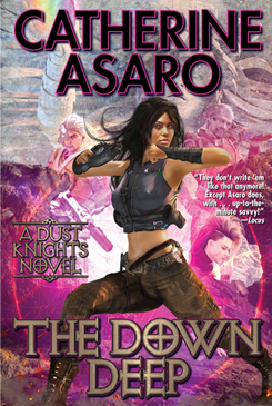 The Down Deep by Catherine Asaro