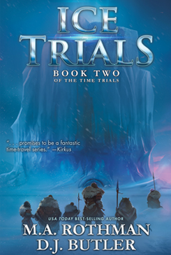 Ice Trials by M.A. Rothman and D.J. Butler