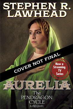 Aurelia by Stephen R. Lawhead