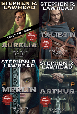 The Pendragon Cycle by Stephen R. Lawhead